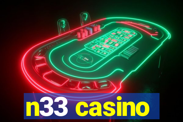 n33 casino