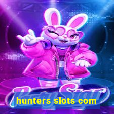 hunters slots com