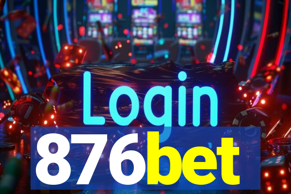 876bet