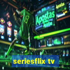 seriesflix tv