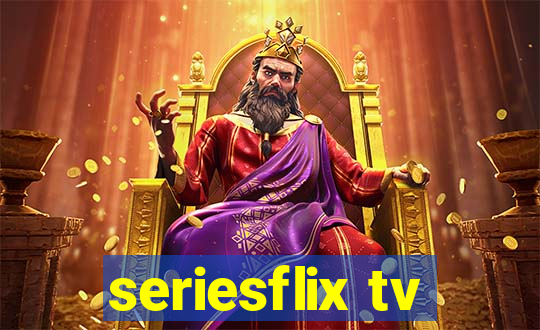 seriesflix tv