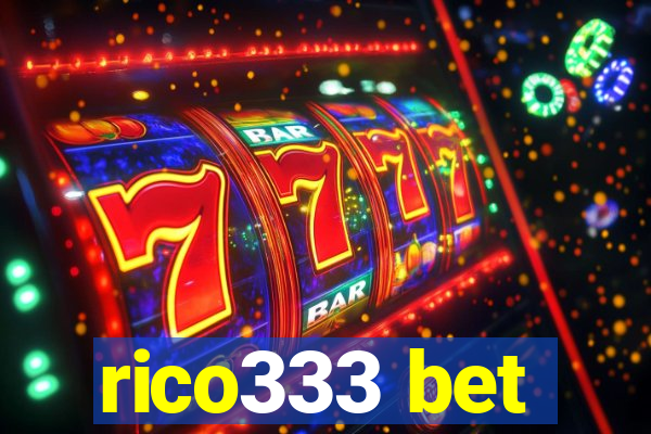 rico333 bet