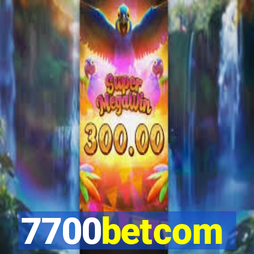 7700betcom