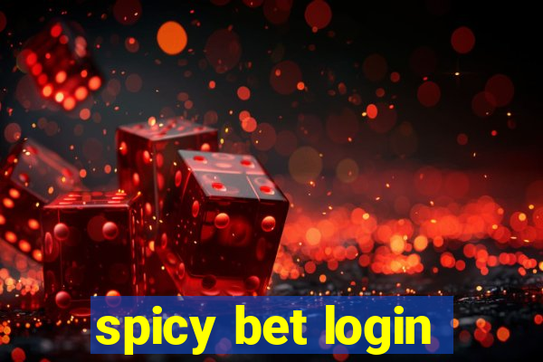 spicy bet login