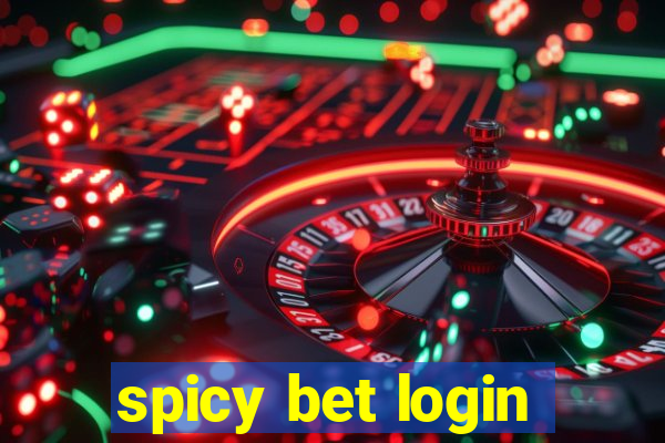 spicy bet login