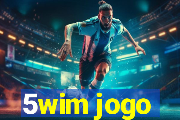 5wim jogo