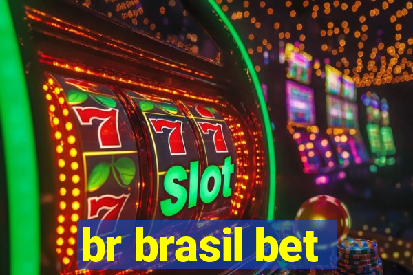 br brasil bet