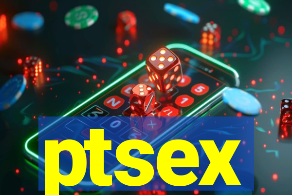 ptsex