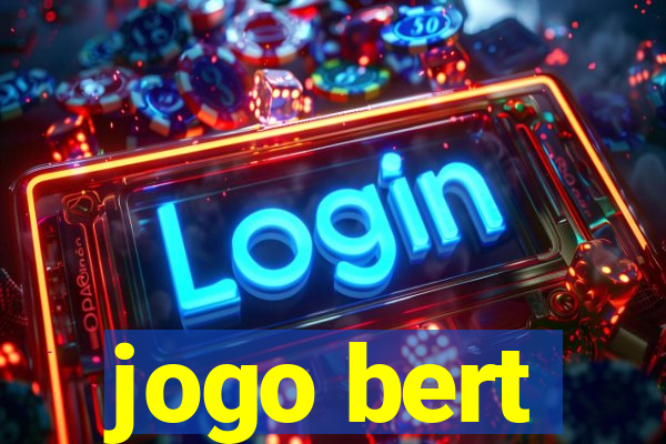 jogo bert