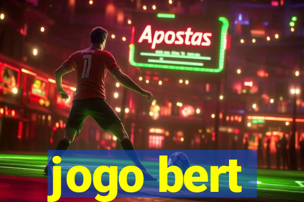 jogo bert