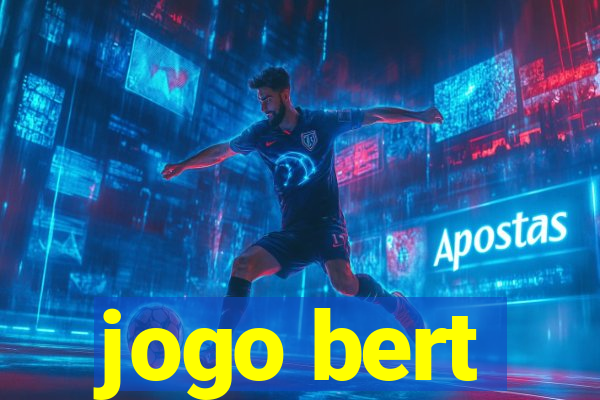 jogo bert