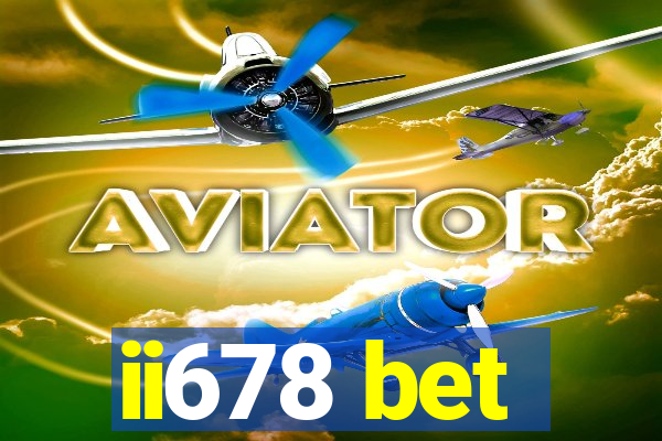 ii678 bet