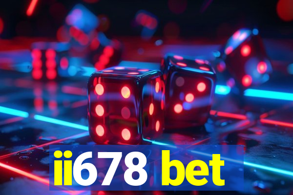 ii678 bet