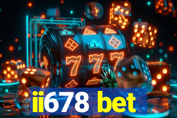 ii678 bet