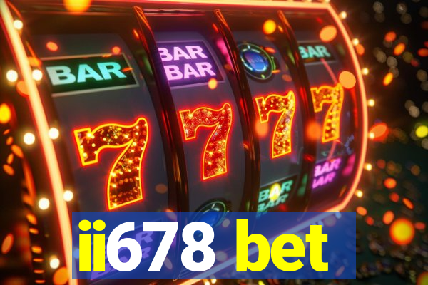 ii678 bet