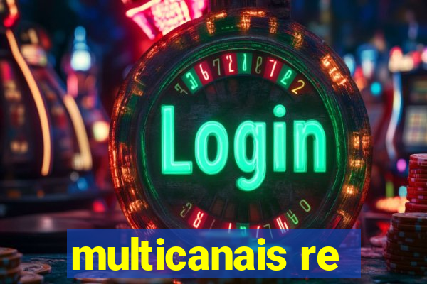 multicanais re