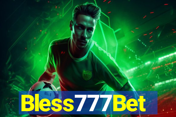 Bless777Bet