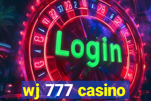 wj 777 casino