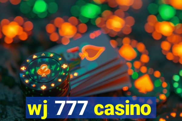 wj 777 casino