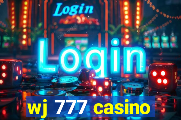 wj 777 casino