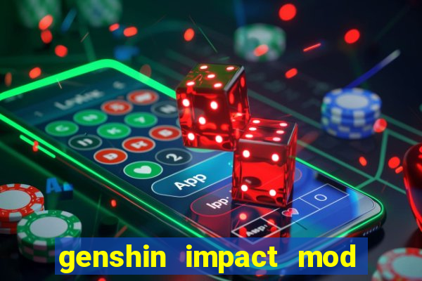 genshin impact mod menu 2024