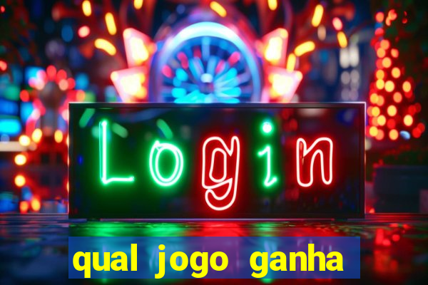 qual jogo ganha dinheiro de verdade sem depositar