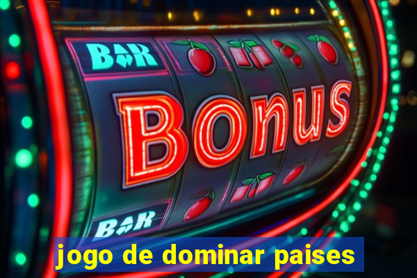 jogo de dominar paises