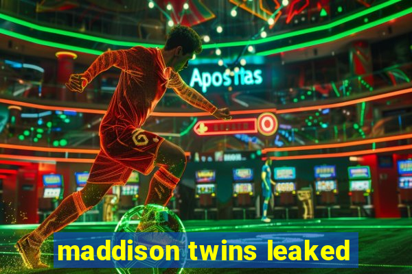 maddison twins leaked