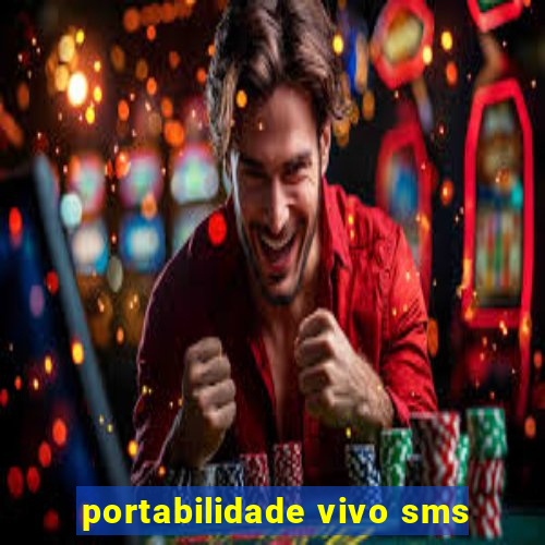 portabilidade vivo sms