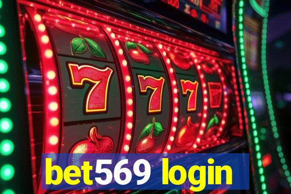 bet569 login