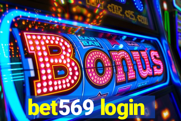 bet569 login