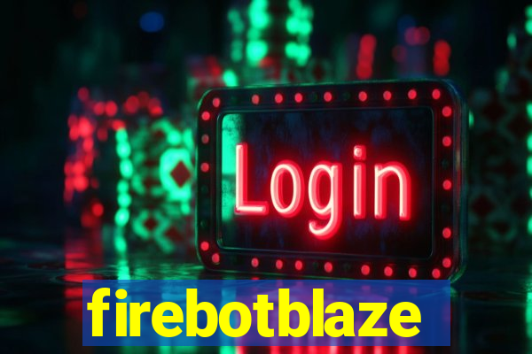 firebotblaze