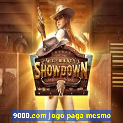 9000.com jogo paga mesmo