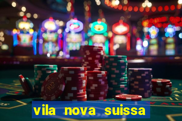 vila nova suissa mogi das cruzes