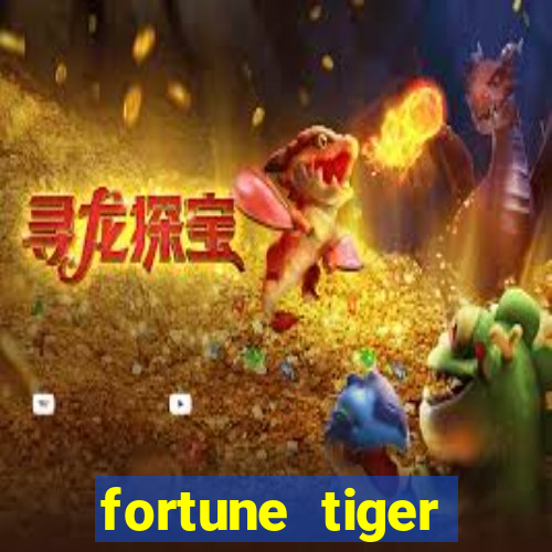 fortune tiger deposito de 5 reais