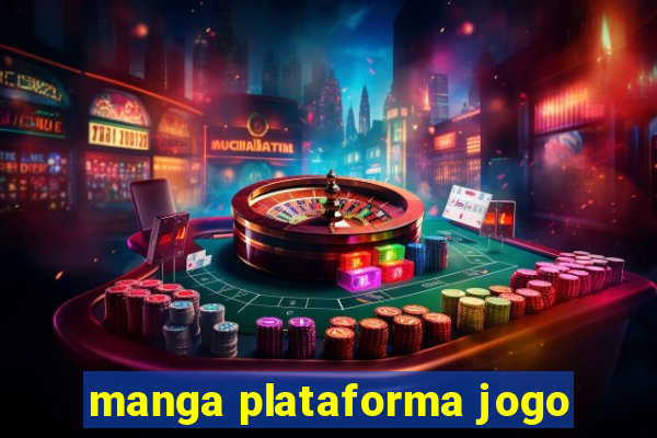 manga plataforma jogo