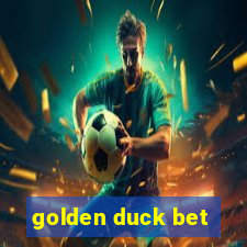 golden duck bet