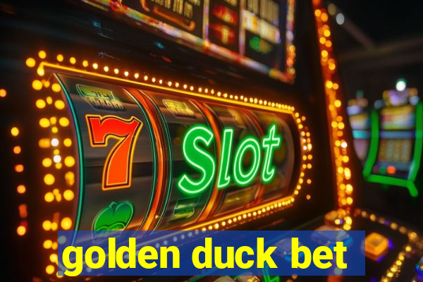 golden duck bet