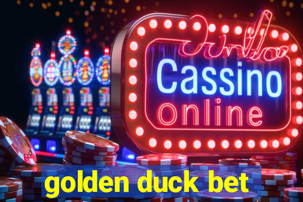 golden duck bet