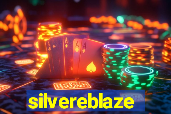 silvereblaze