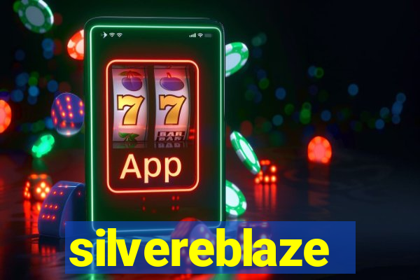 silvereblaze