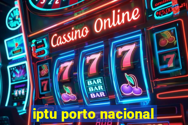 iptu porto nacional