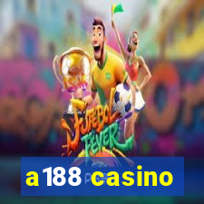 a188 casino