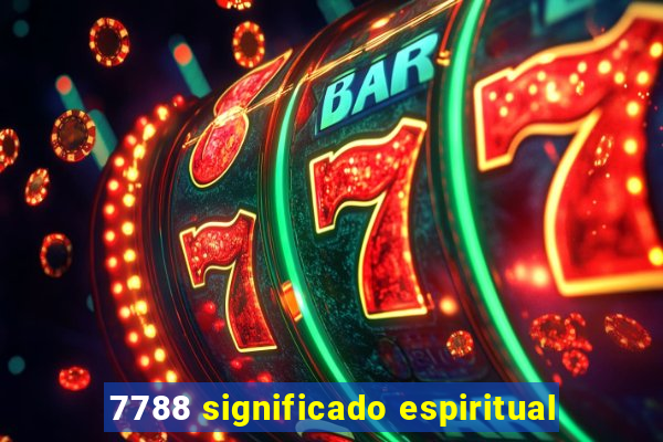 7788 significado espiritual