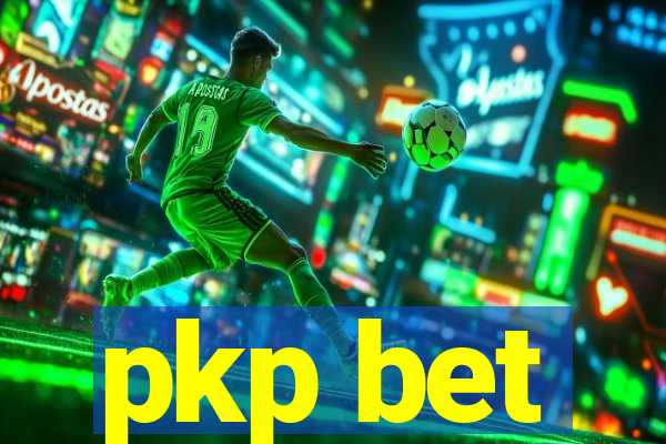 pkp bet