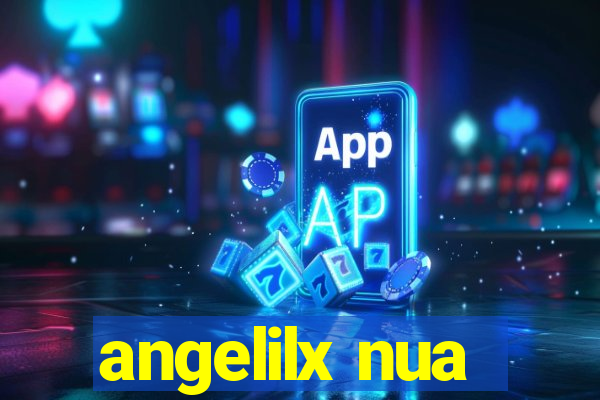 angelilx nua