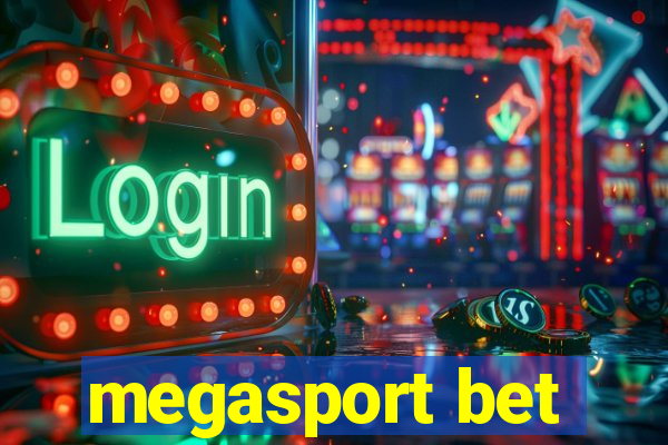 megasport bet