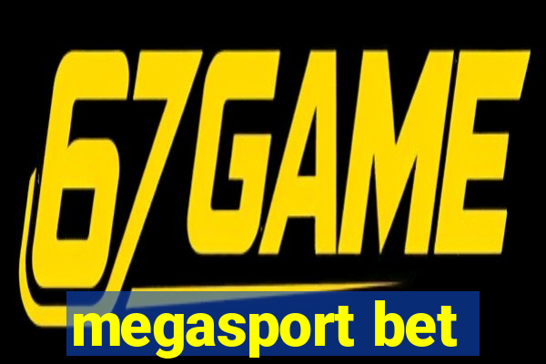 megasport bet