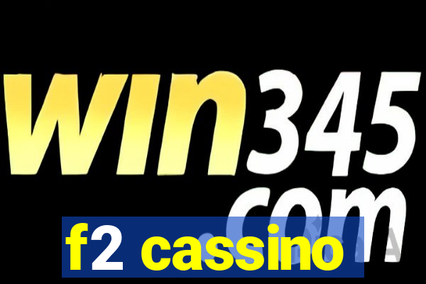 f2 cassino