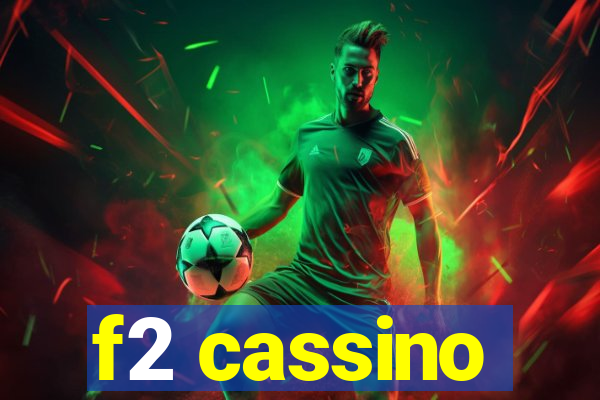 f2 cassino